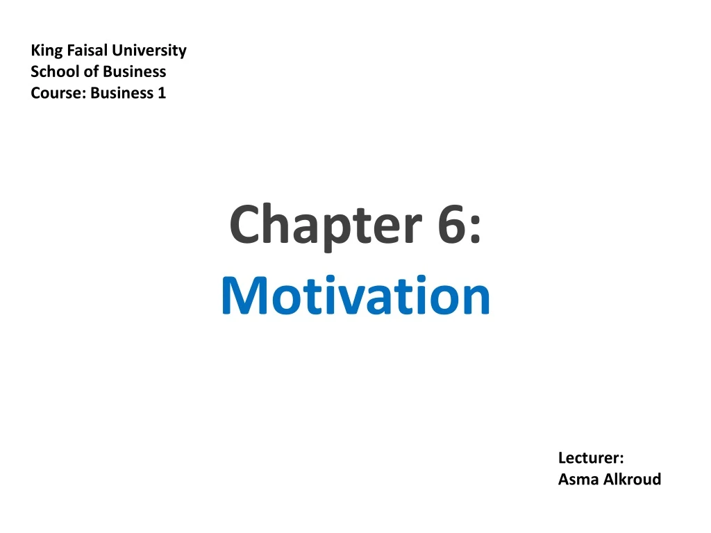 PPT - Chapter 6: Motivation PowerPoint Presentation, Free Download - ID ...