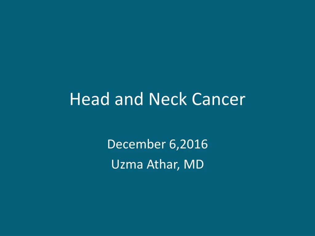 PPT - Head and Neck Cancer PowerPoint Presentation, free download - ID ...