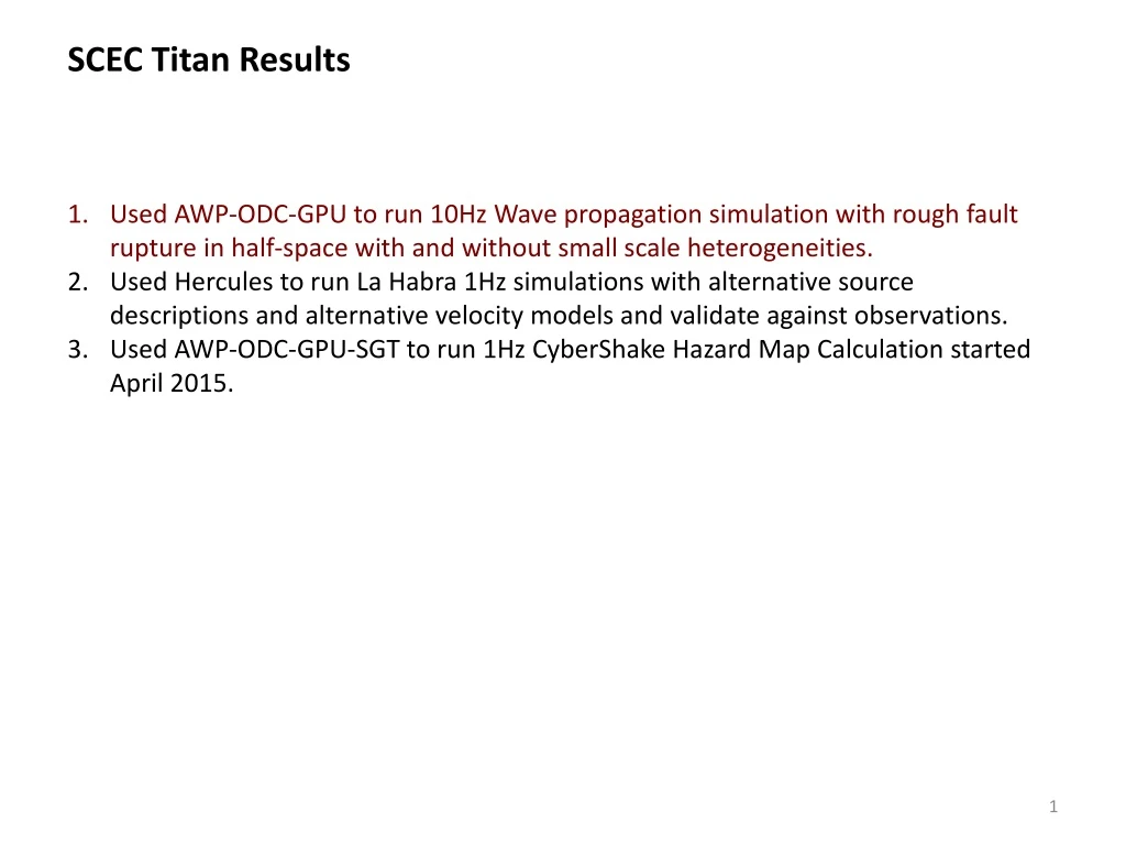 used awp odc gpu to run 10hz wave propagation n.