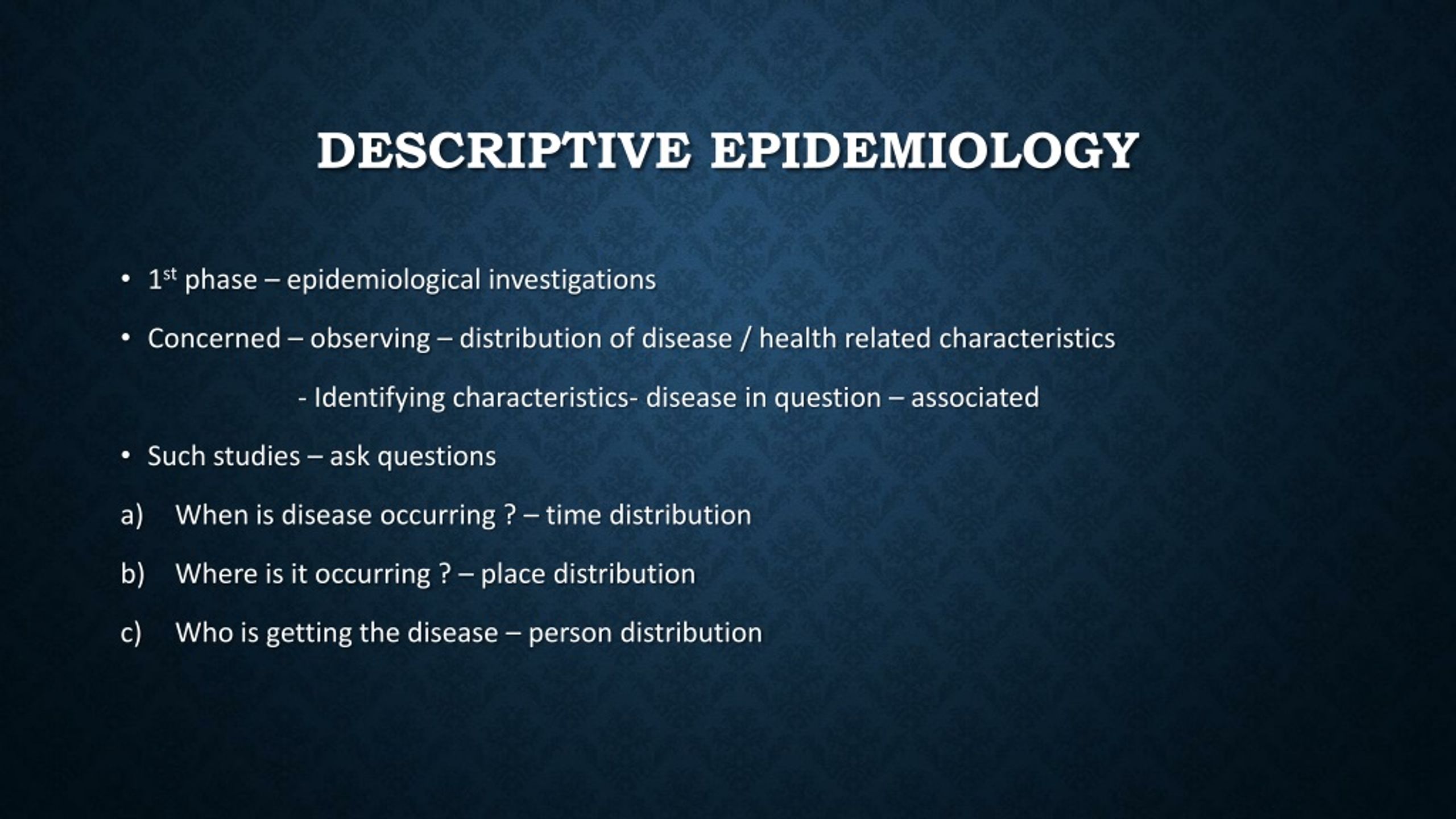 descriptive epidemiological case study