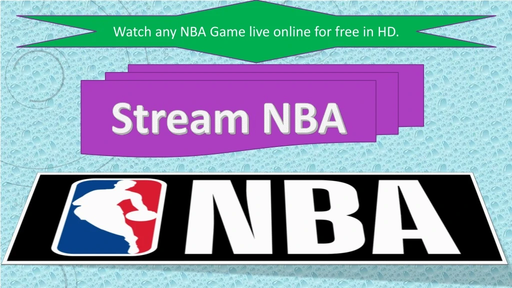 watch any nba game live online for free in hd n.