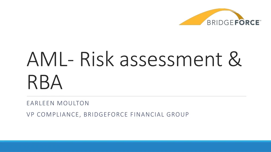 PPT - AML- Risk assessment & RBA PowerPoint Presentation, free download ...