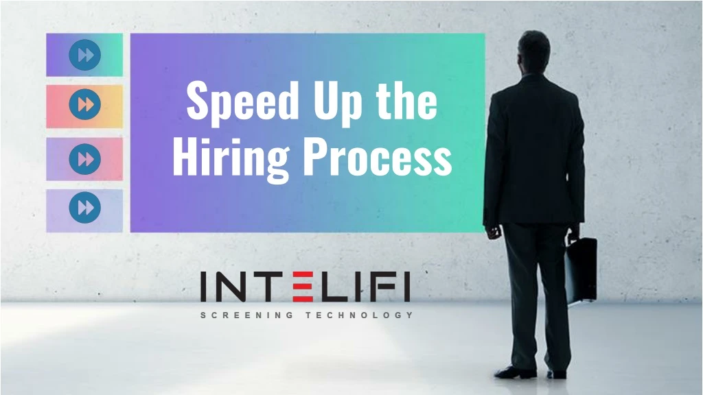 speed up the hiring process n.
