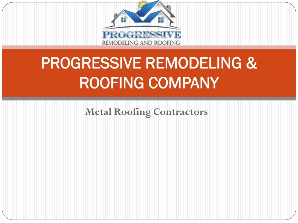 progressive remodeling roofing company n.