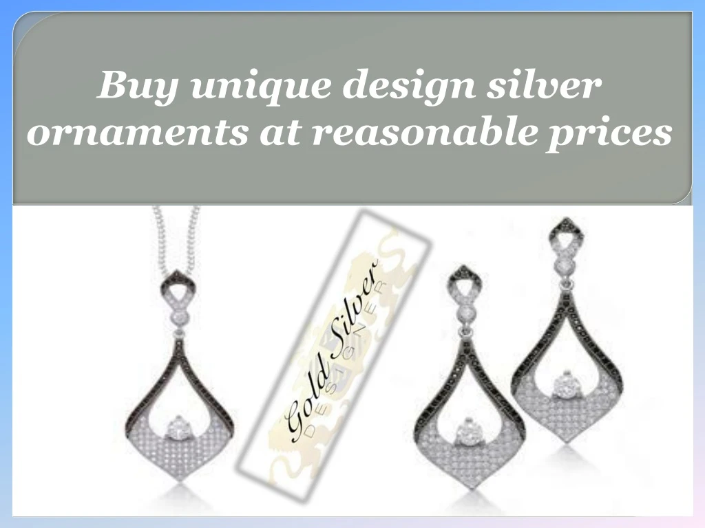 buy unique design silver ornaments at reasonable n.