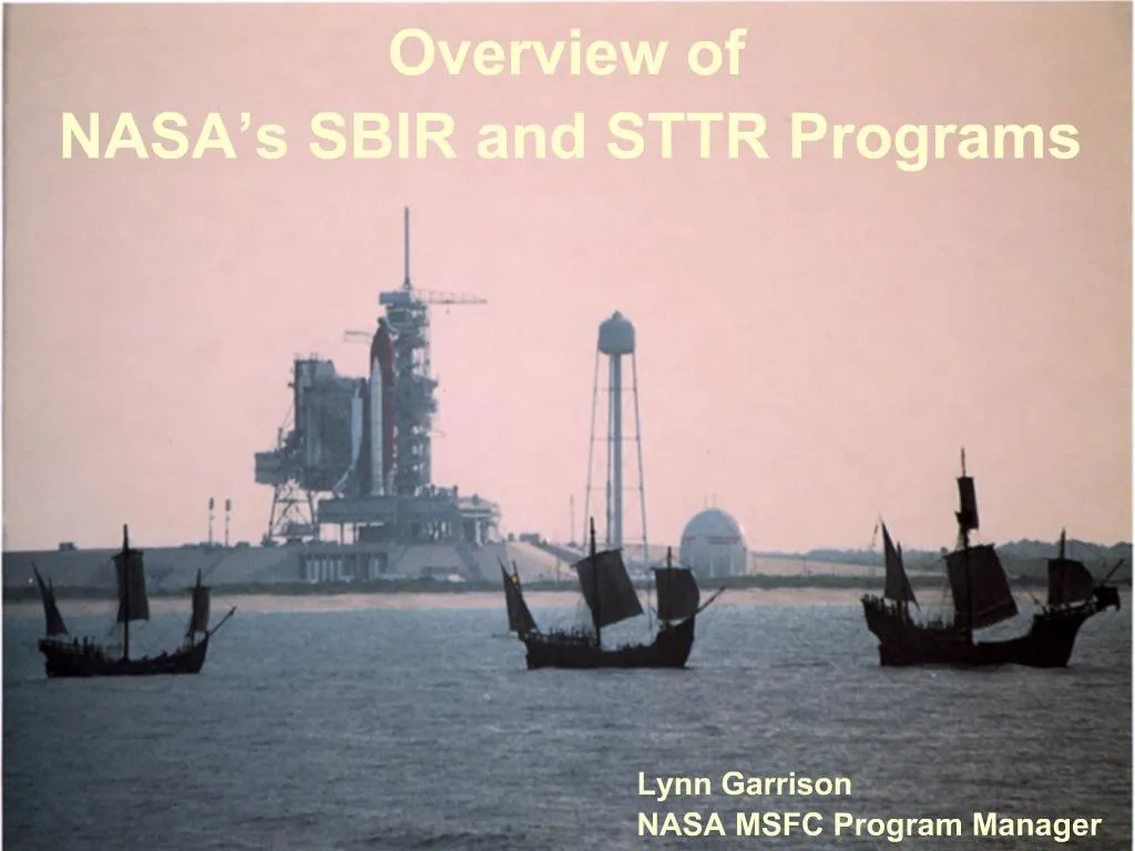 PPT - Overview Of NASA S SBIR And STTR Programs PowerPoint Presentation ...