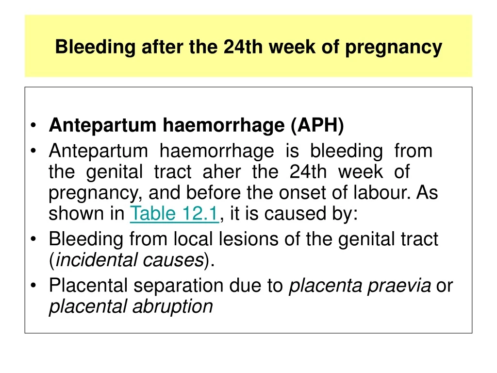 Ppt bleeding after the 24th week of pregnancy powerpoint presentation