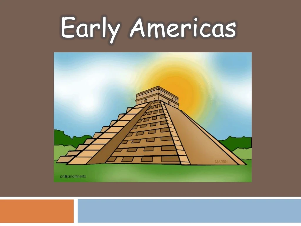 PPT - Early Americas PowerPoint Presentation, Free Download - ID:9017944