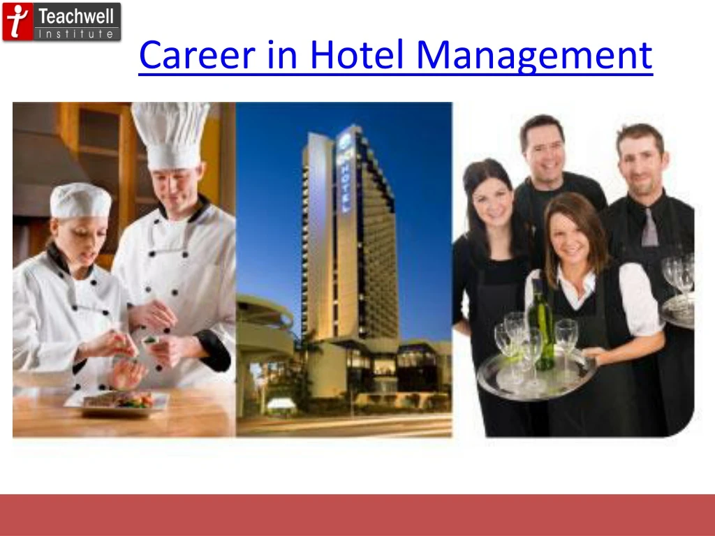 PPT - Career In Hotel Management PowerPoint Presentation, Free Download ...