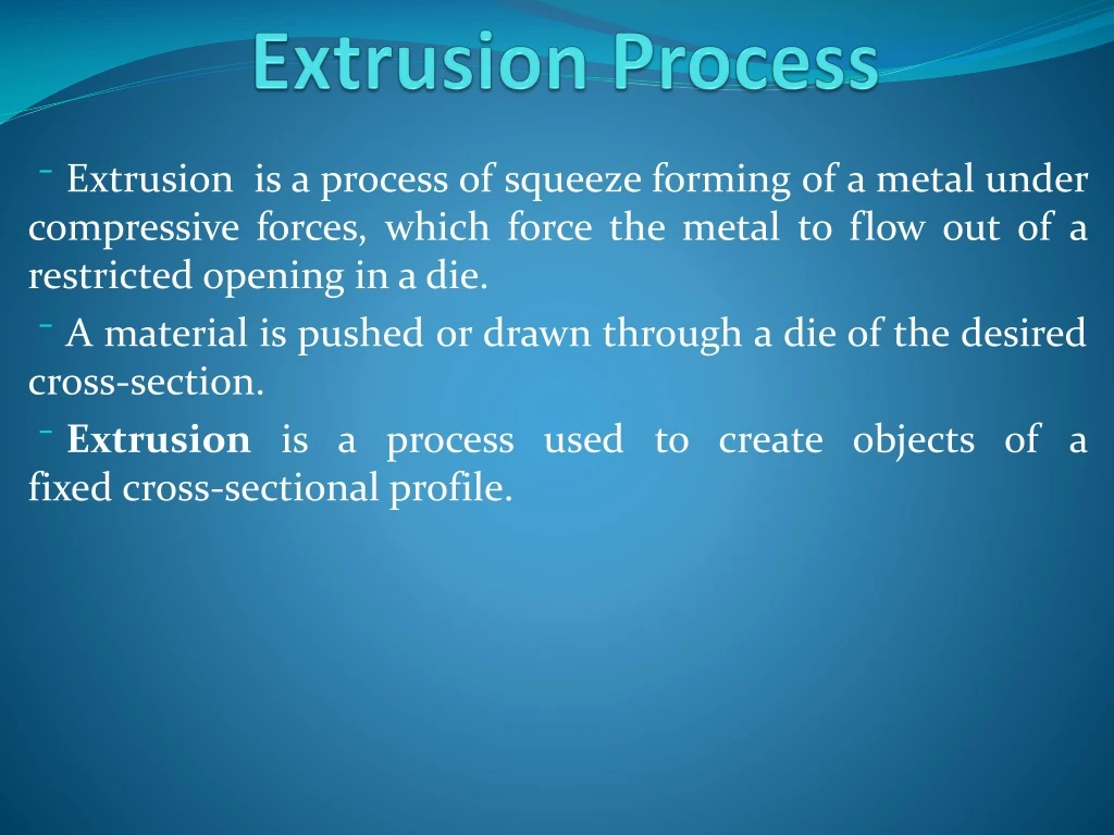 PPT Extrusion Process PowerPoint Presentation, free download ID9019677