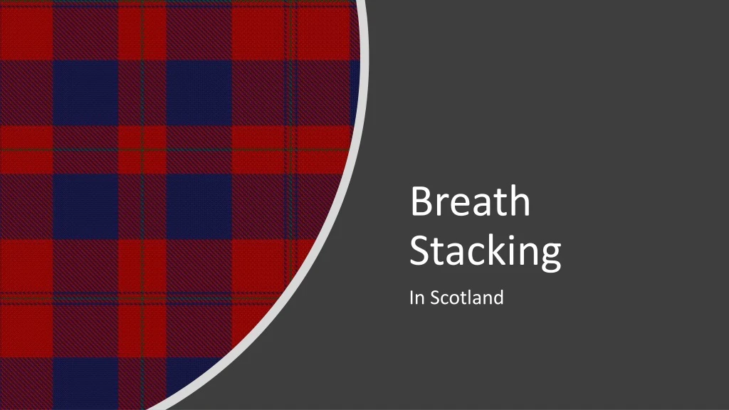 breath stacking n.