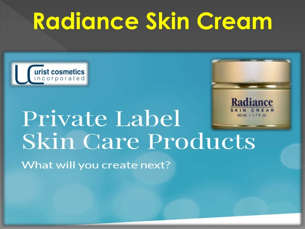 radiance skin cream n.