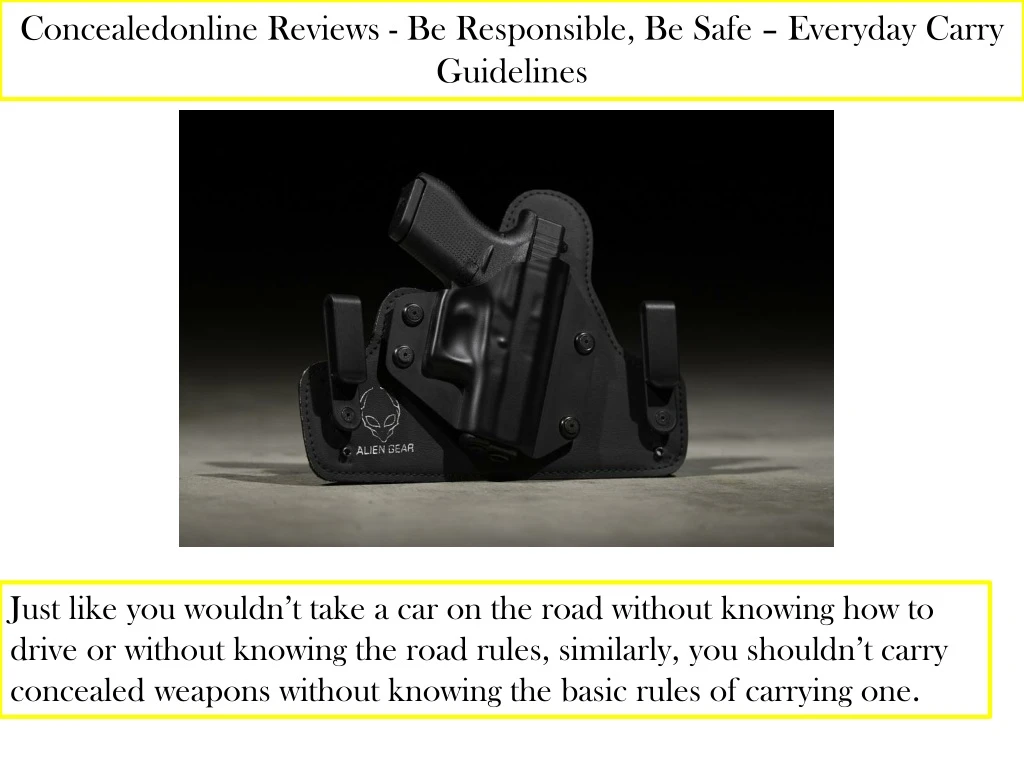 concealedonline reviews be responsible be safe everyday carry guidelines n.