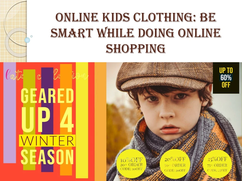 online kids clothing be smart while doing online shopping n.