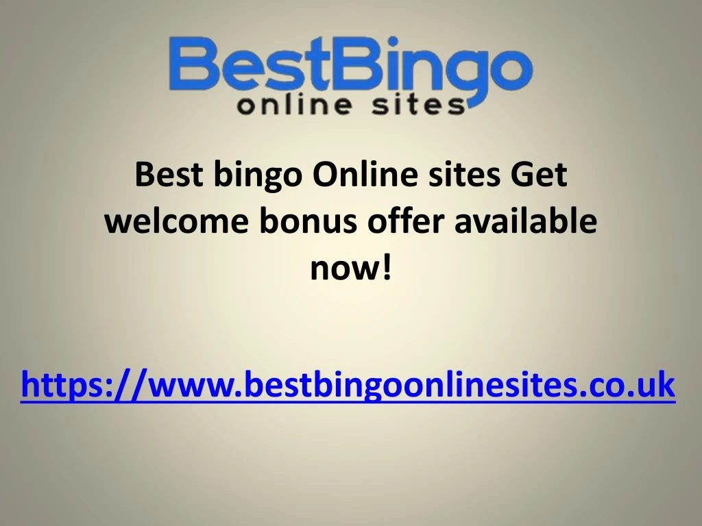 best bingo online sites get welcome bonus offer available now n.
