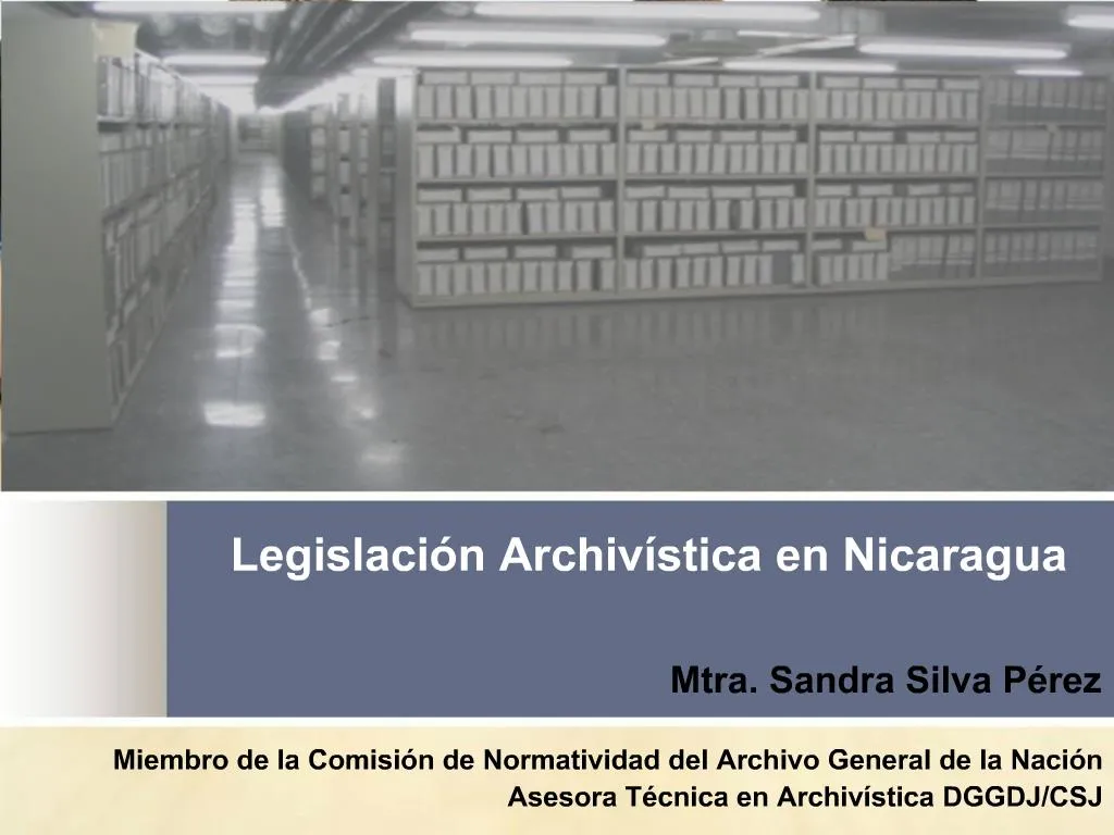 PPT - Legislaci N Archiv Stica En Nicaragua PowerPoint Presentation ...