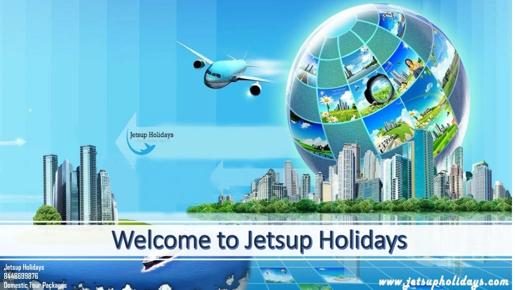 welcome to jetsup holidays n.