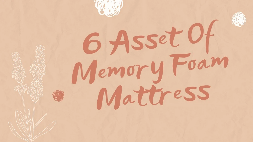 6 asset of memory foam mattress n.