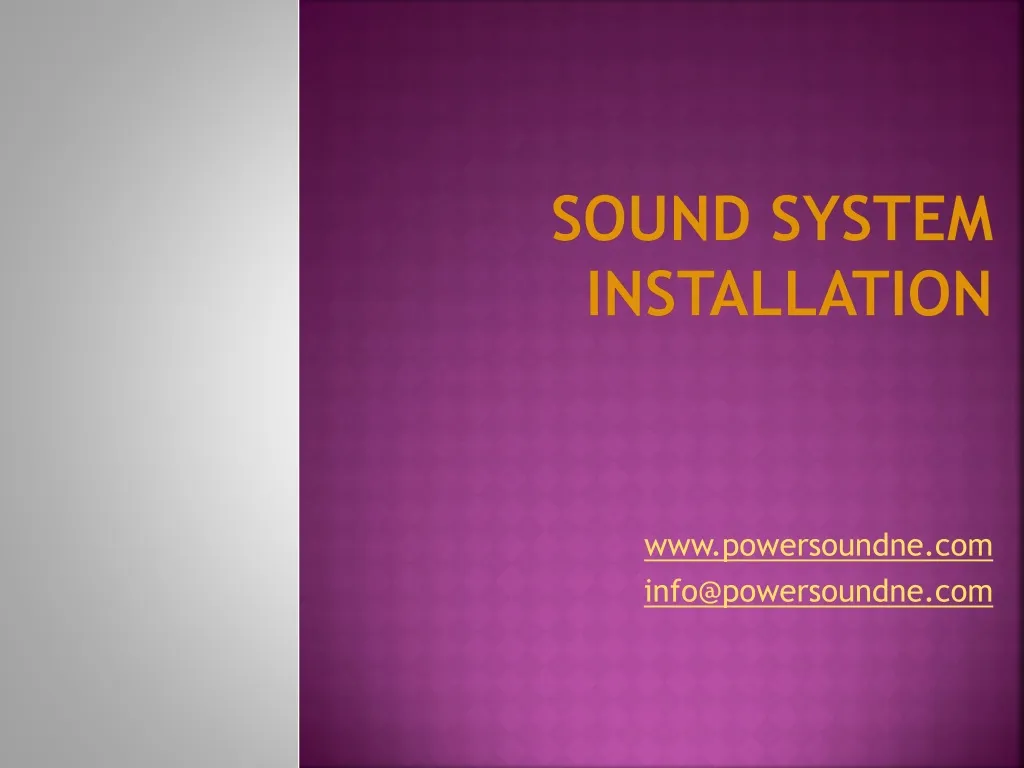 sound system installation n.