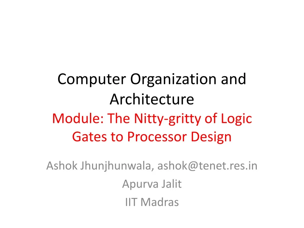 PPT Computer Organization and Architecture Module The Nittygritty