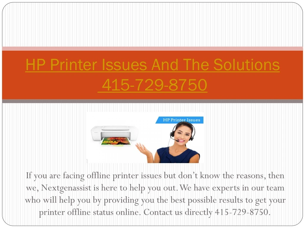 hp printer issues and the solutions 415 729 8750 n.