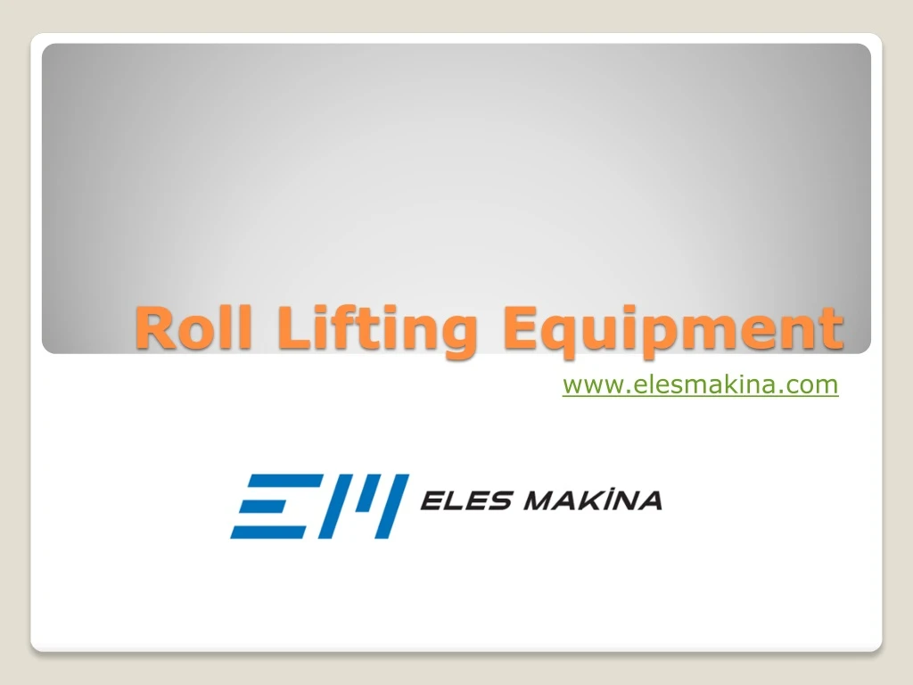roll lifting equipment n.