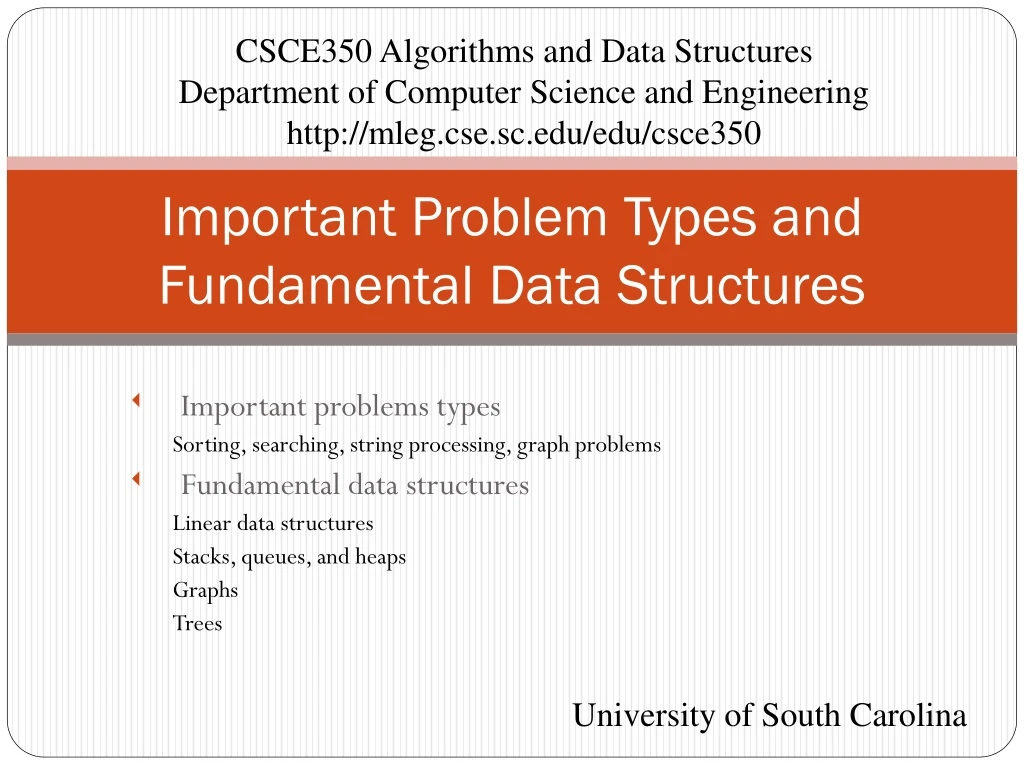 PPT - Important Problem Types and Fundamental Data Structures ...