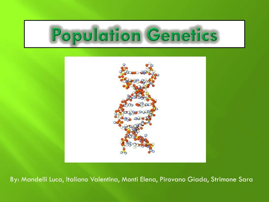 PPT - Population Genetics PowerPoint Presentation, Free Download - ID ...