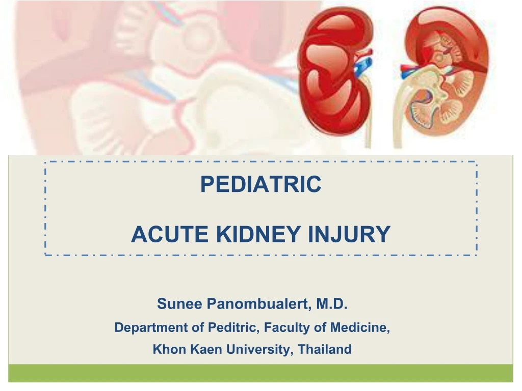 PPT PEDIATRIC ACUTE KIDNEY INJURY PowerPoint Presentation Free 