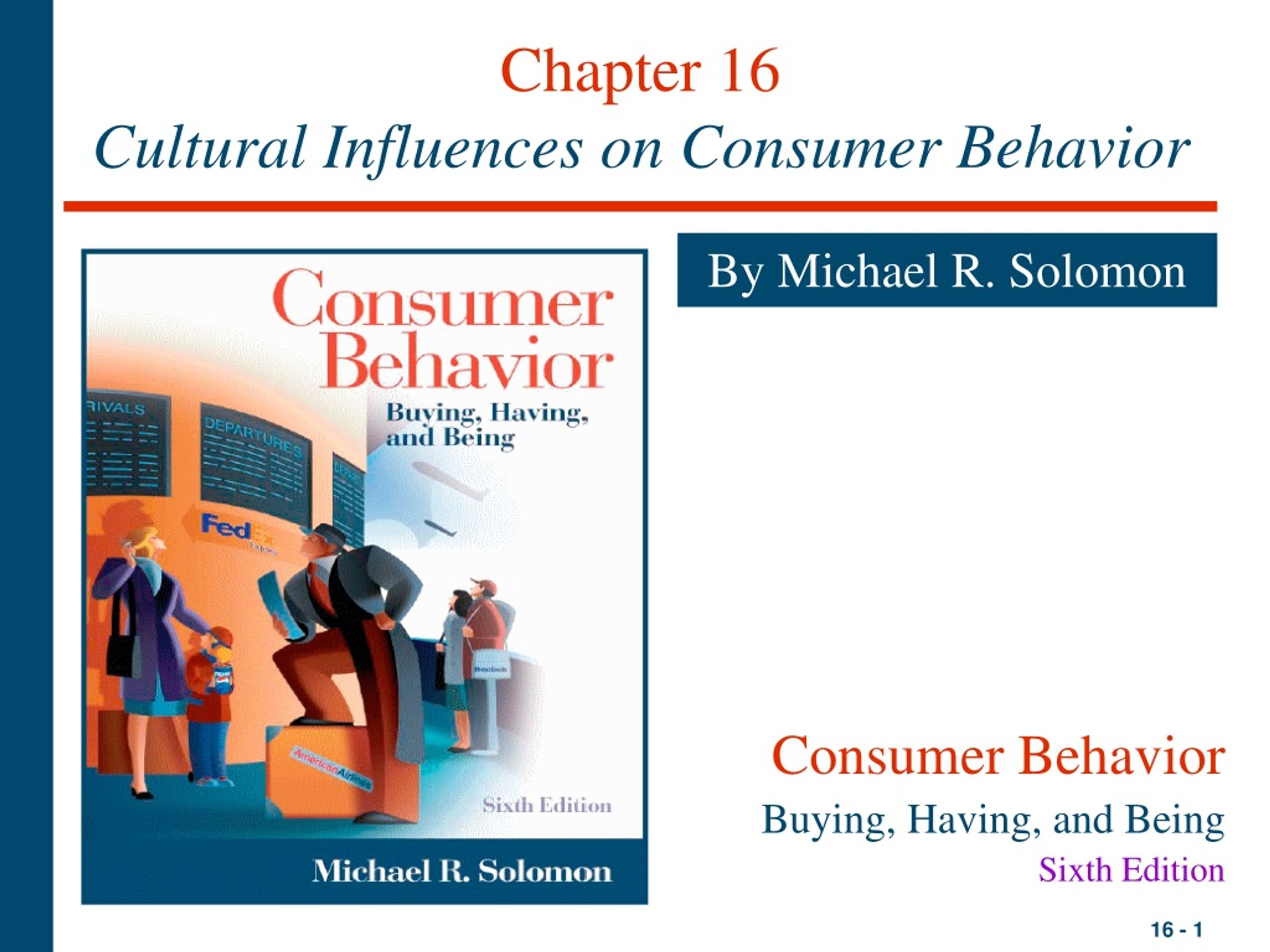 PPT - Chapter 16 Cultural Influences On Consumer Behavior PowerPoint ...