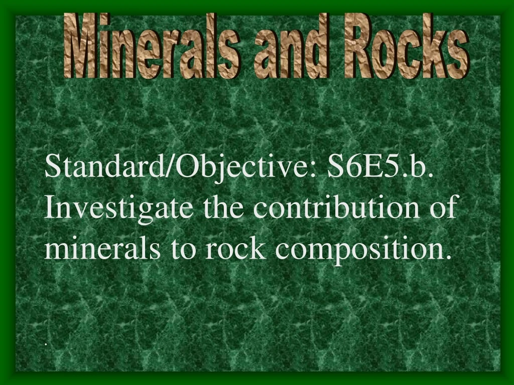 Ppt Minerals And Rocks Powerpoint Presentation Free Download Id9067819 8150