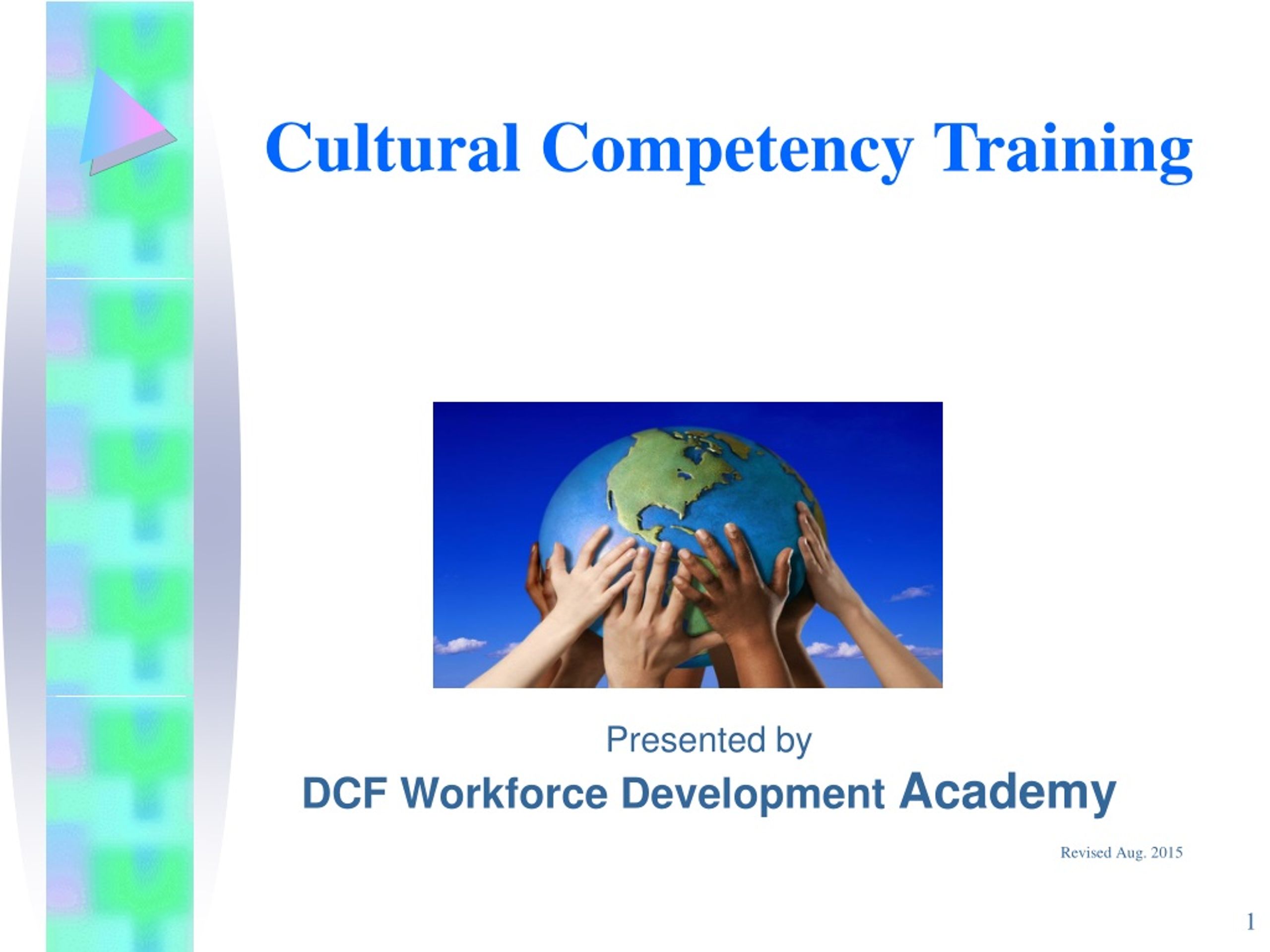 PPT - Cultural Competency Training PowerPoint Presentation, Free ...