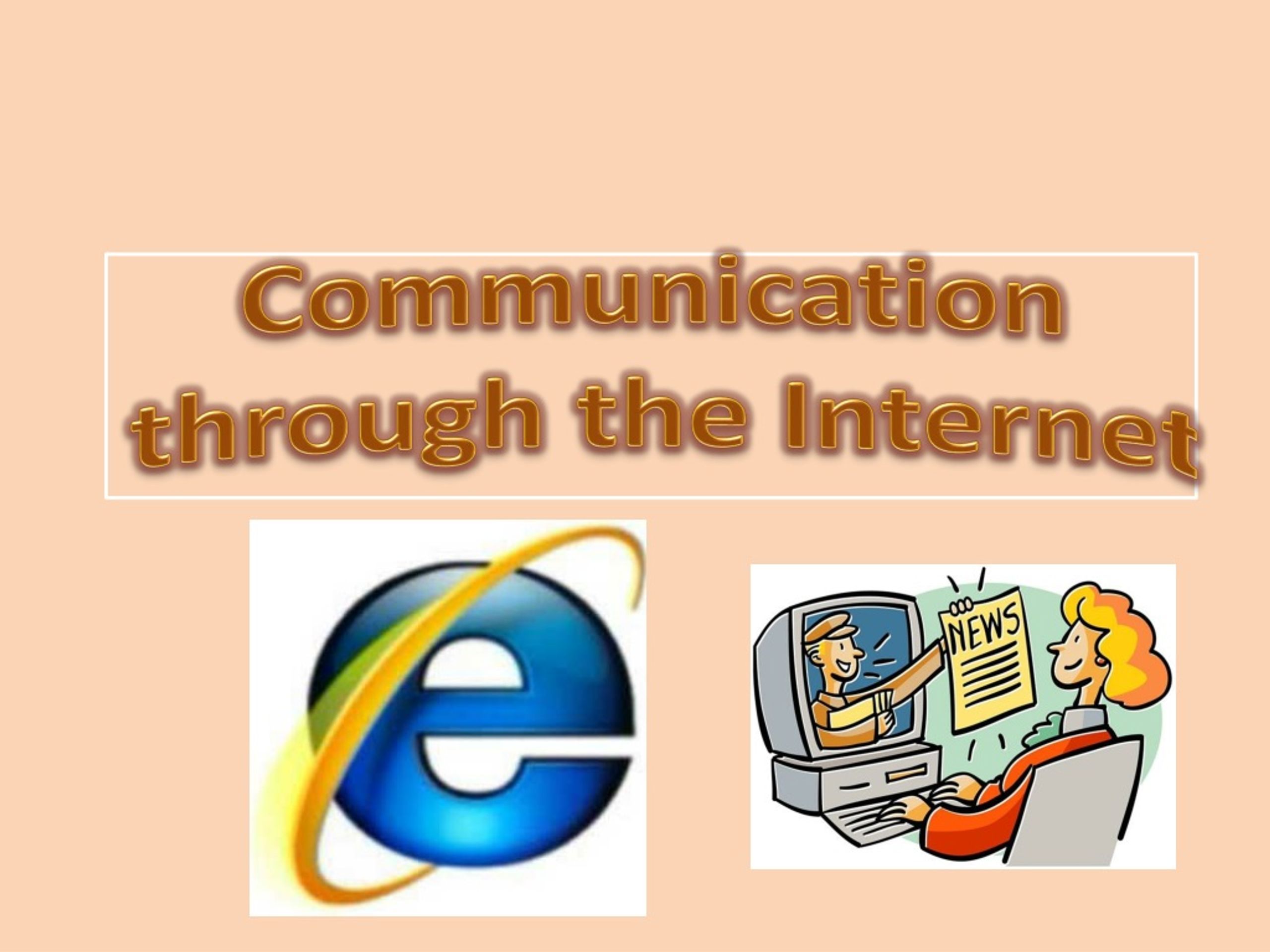 Communicate the internet. Communication through the Internet. Advantages of Internet communication. Tactility through the Internet.