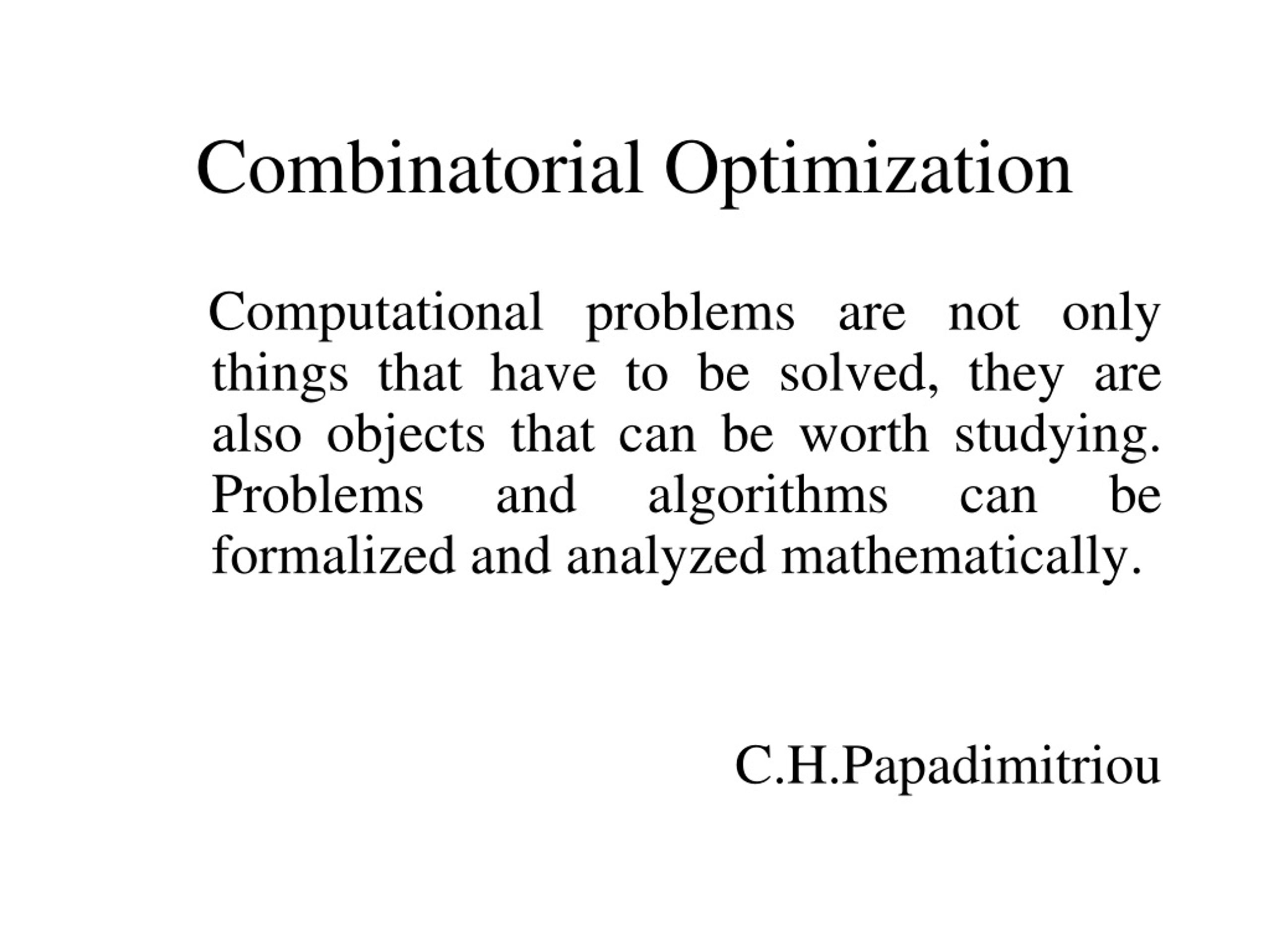 PPT - Combinatorial Optimization PowerPoint Presentation, Free Download ...