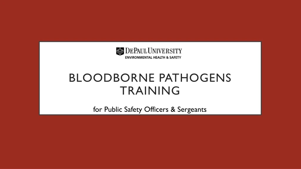 PPT - Bloodborne Pathogens Training PowerPoint Presentation, Free ...