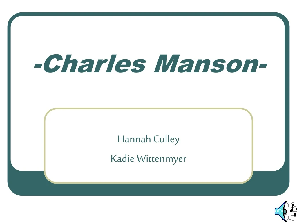 PPT - -Charles Manson- PowerPoint Presentation, free download - ID:9070374