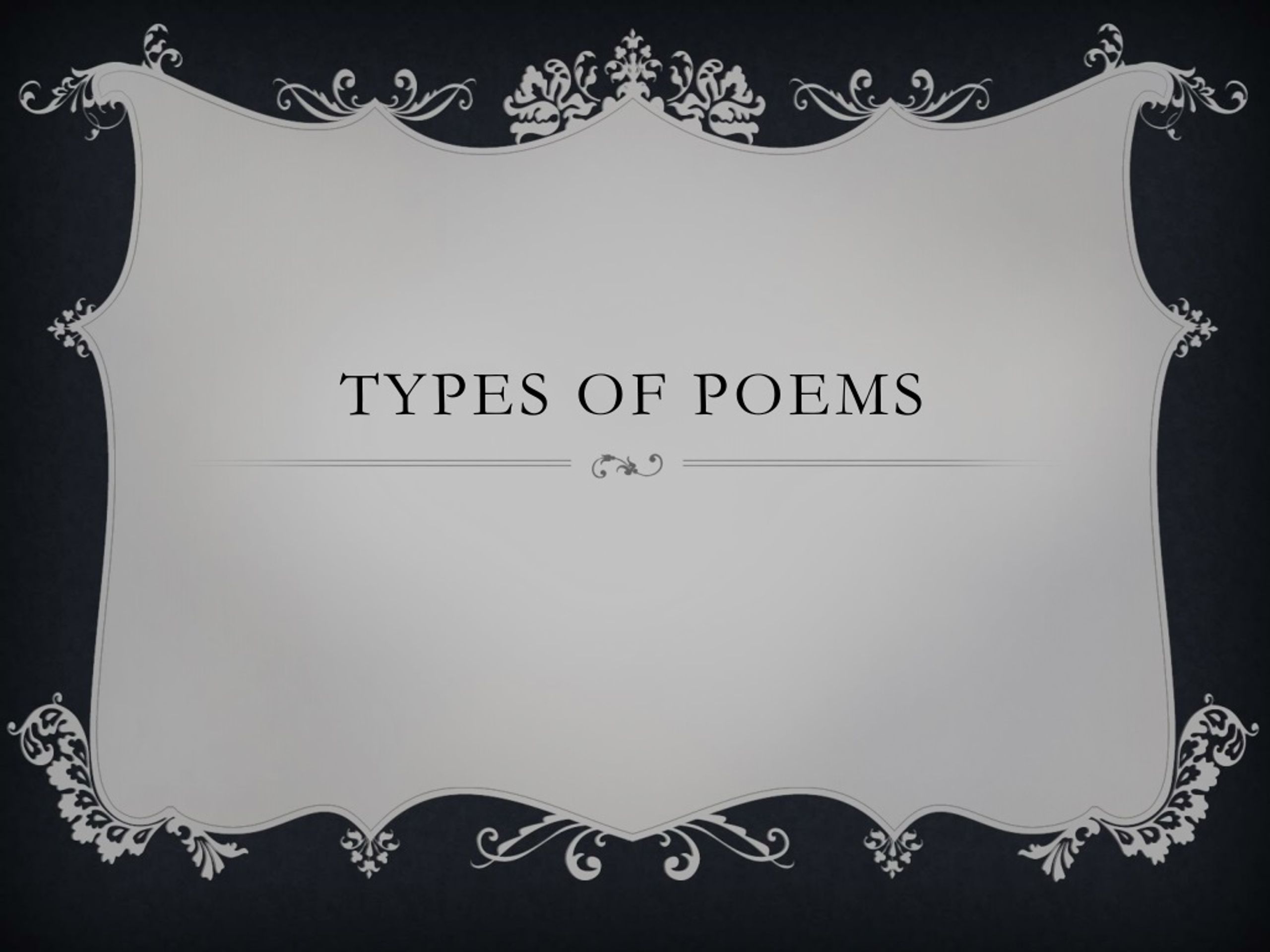 Ppt Types Of Poems Powerpoint Presentation Free Download Id9070845