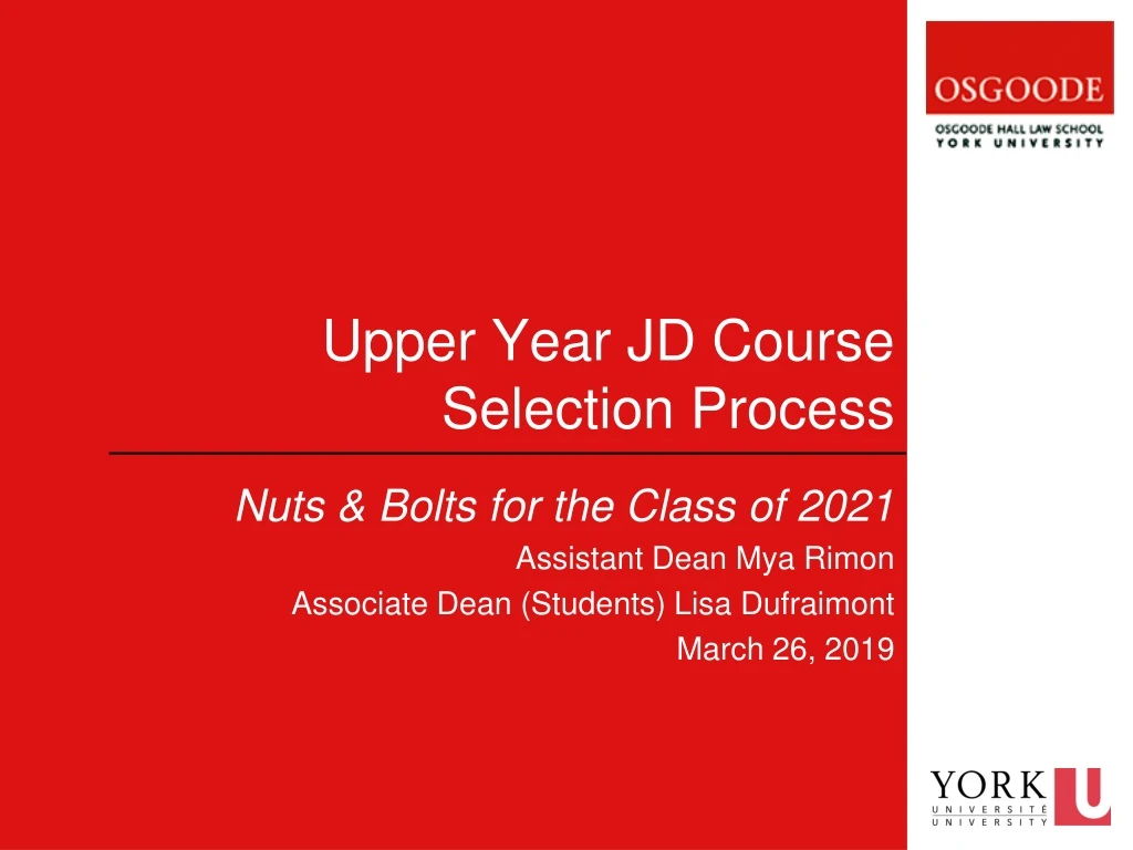 PPT - Upper Year JD Course Selection Process PowerPoint Presentation ...
