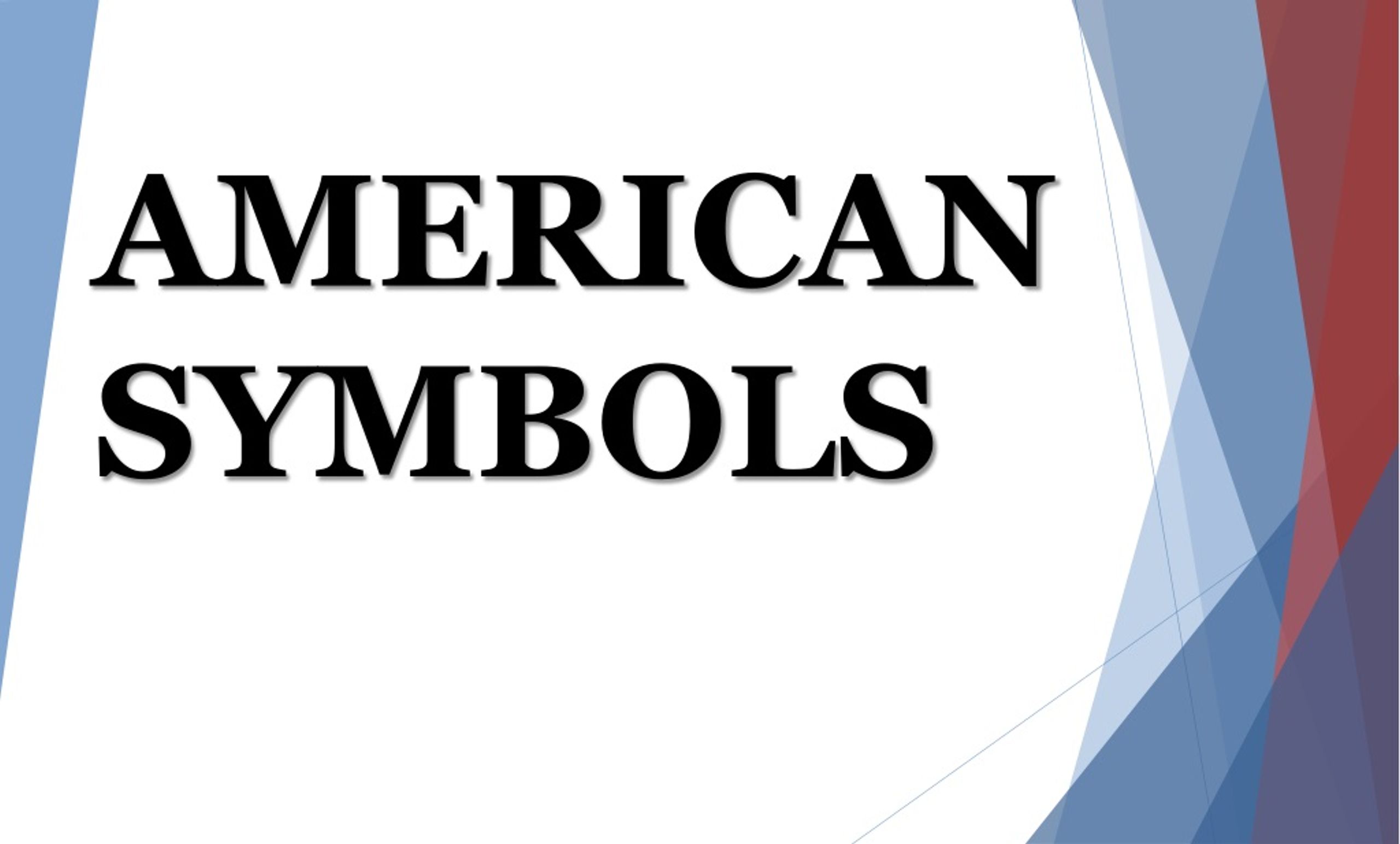 PPT - AMERICAN SYMBOLS PowerPoint Presentation, free download - ID:9073121