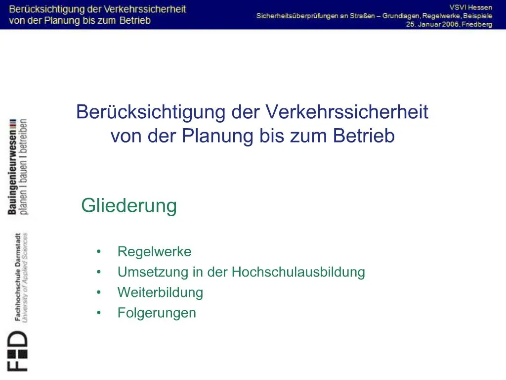 PPT - Ber Cksichtigung Der Verkehrssicherheit Von Der Planung Bis Zum ...