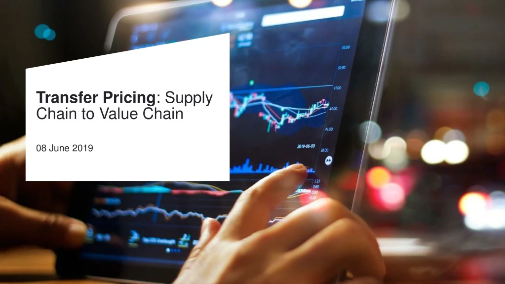 PPT Transfer Pricing Supply Chain to Value Chain PowerPoint