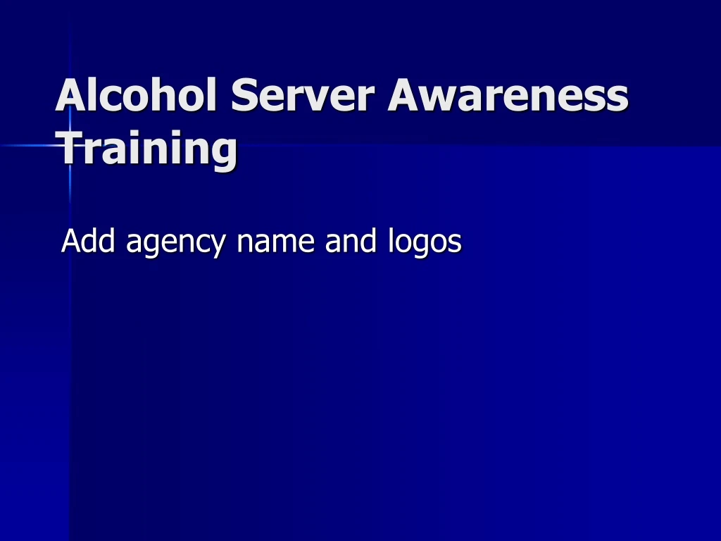 PPT Alcohol Server Awareness Training PowerPoint Presentation, free
