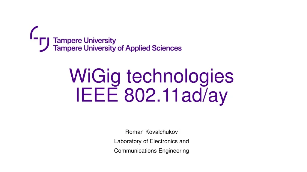 wigig technologies ieee 802 11ad ay n.