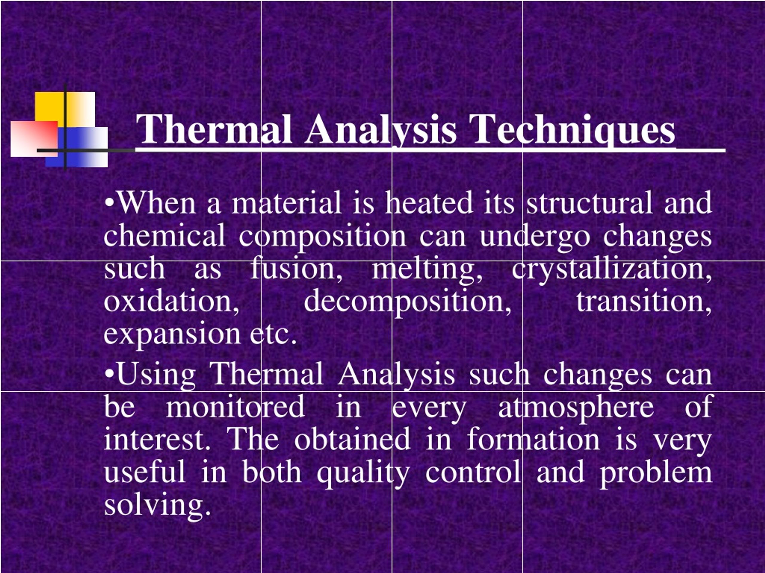 Ppt Thermal Analysis Techniques Powerpoint Presentation Free Download Id9078674 3059