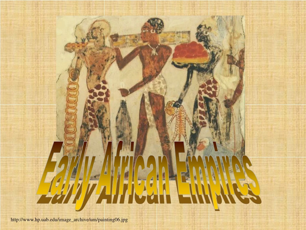 ppt-early-african-empires-powerpoint-presentation-free-download-id-9079784