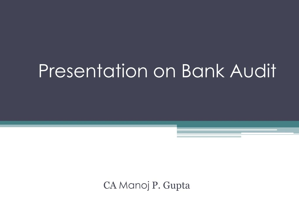 PPT - Presentation On Bank Audit PowerPoint Presentation, Free Download ...