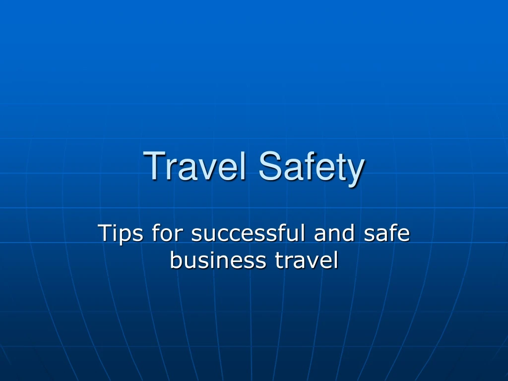 travel safety n.
