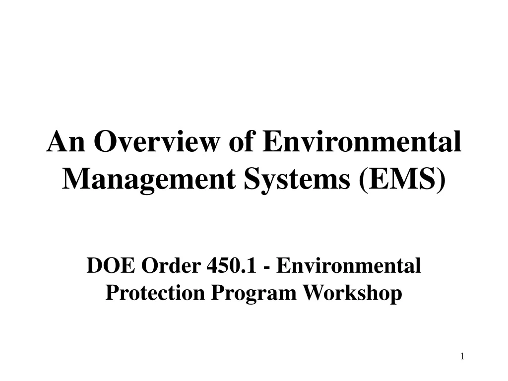 PPT - An Overview Of Environmental Management Systems (EMS) PowerPoint ...