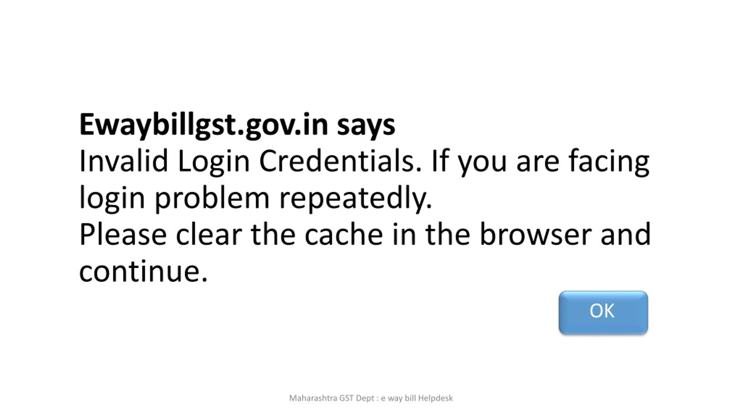 PPT Solving Invalid Login Credential Issue For Maharashtra GST Dept ppt-solving-invalid-login-credential-issue-for-maharashtra-gst-dept