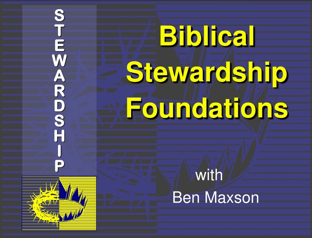 PPT - Biblical Stewardship Foundations PowerPoint Presentation, free ...